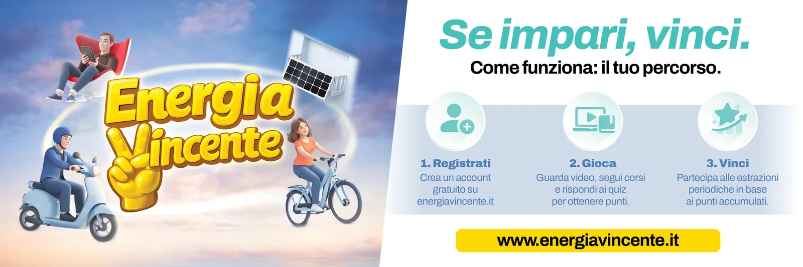 Energia Vincente – Se impari, vinci: vai su www.energiavincente.it